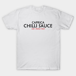 Caprica Chilli Sauce T-Shirt
